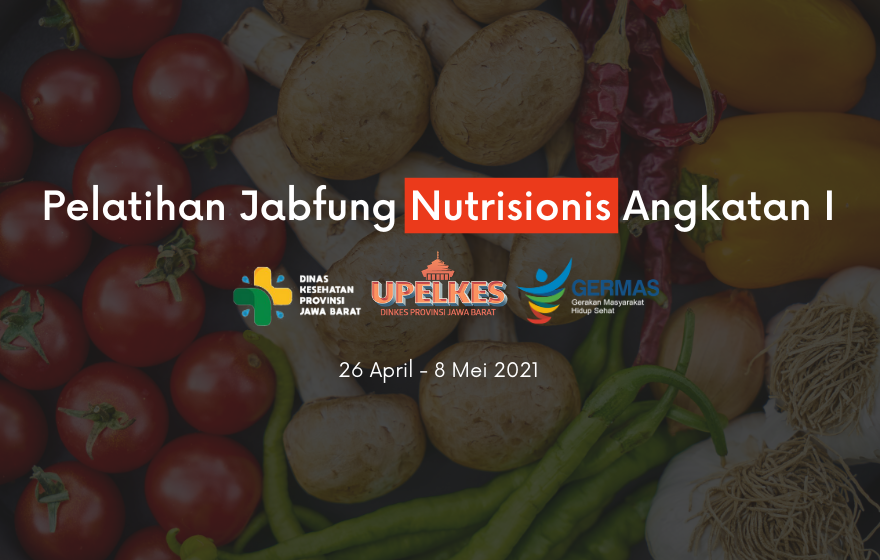 Pelatihan Jabatan Fungsional Nutrisionis Angk 1