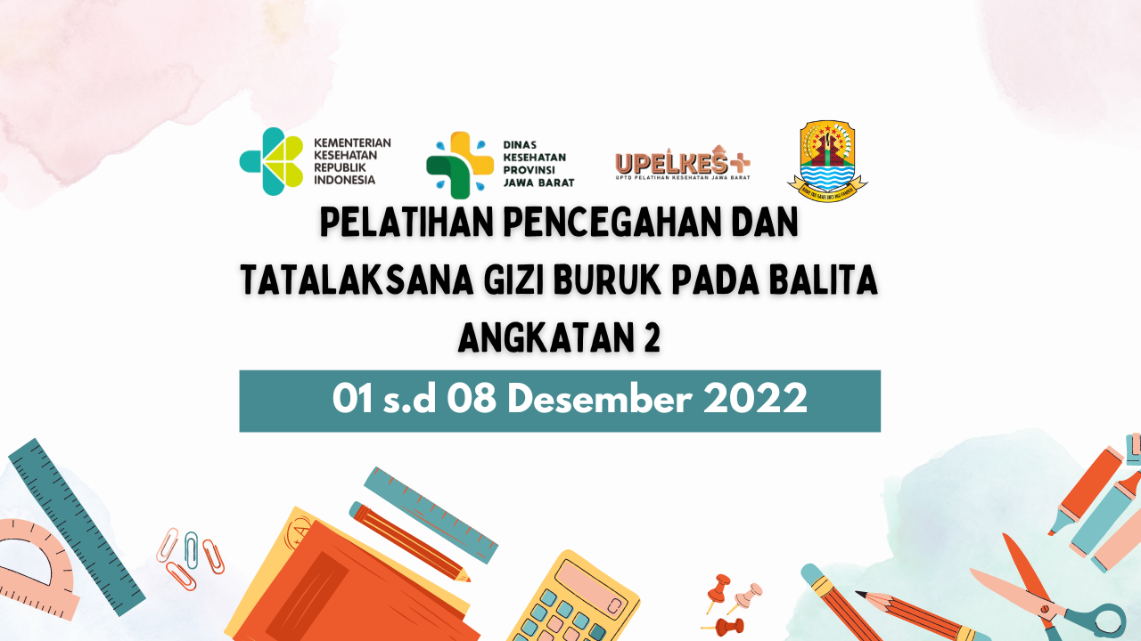 Pelatihan Pencegahan dan Tatalaksana Gizi Buruk pada Balita Angkatan 2 Dinkes Kab. Cirebon